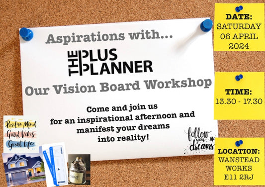 Aspirations with The Plus Planner, Our Vision Board Workshop